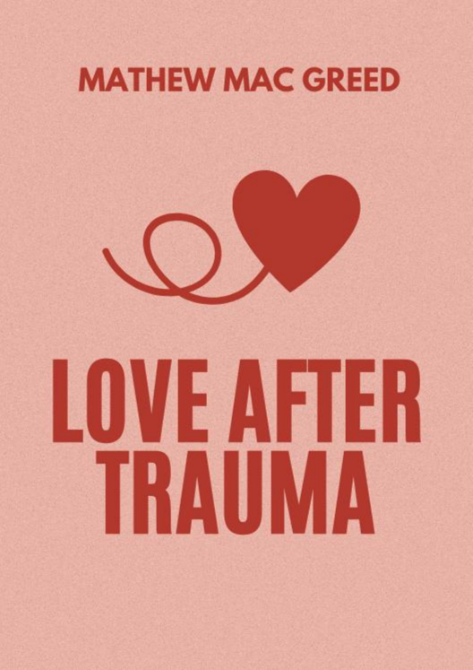 Love After Trauma